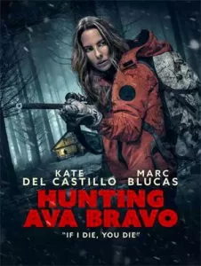 Hunting Ava Bravo (2022)