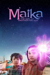 Maika The Girl From Another Galaxy (2022)