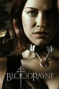 bloodRayne (2005)