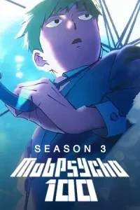 Mob Psycho 100 Season 3 ม็อบไซโค 100 คนพลังจิต ซีซั่น 3