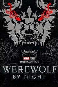 Werewolf by Night (2022)