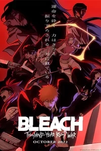 BLEACH Thousand-Year Blood War บลีช เทพมรณะ สงครามเลือดพันปี