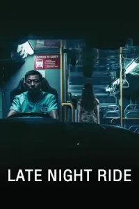 Late Night Ride (2021)