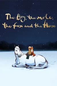 The Boy the Mole the Fox and the Horse (2022)