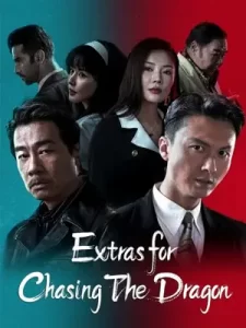 Extras for Chasing The Dragon (2023)