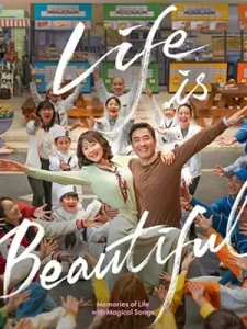 Life Is Beautiful (2022)