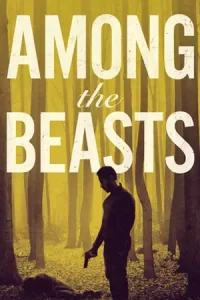 ดูหนังใหม่.Among the Beasts (2023)