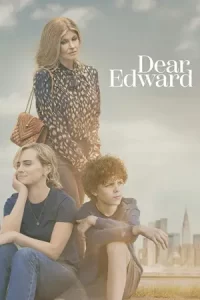 ดูซีรีย์ใหม่.Dear Edward (2023)