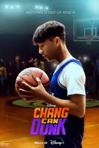 ดูหนังออนไลน์ Chang Can Dunk (2023)