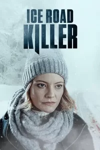 ดูหนังออนไลน์ Ice Road Killer (2022)