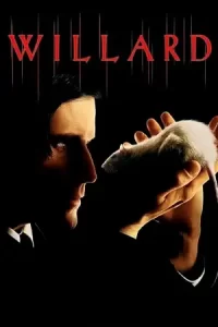 ดูหนังออนไลน์ Willard (2003) วิลลาร์ด กองทัพอสูรสยองสี่ขา