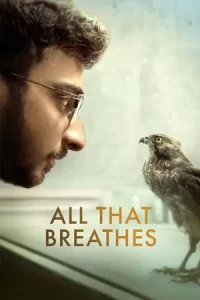 หนังออนไลน์2023.22.หนังใหม่ฟรี.All That Breathes (2022) อย่าให้ลมสิ้นไป