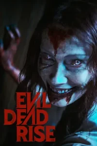 หนังผีสยองเรื่องใหม่.หนังออนไลน์.Evil Dead Rise (2023) ผีอมตะผงาด