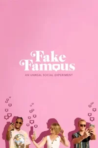 หนังออนไลน์21.หนังใหม่21.หนังฝรั่ง HBO .Fake Famous (2021)