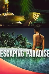 หนังออนไลน์23.หนังฝรั่ง.moviefree23.Escaping Paradise (2023)