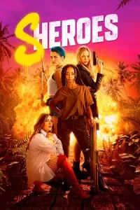 หนังออนไลน์ฝรั่ง.หนังใหม่2023.Sheroes (2023)