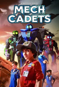 ซีรีย์การ์ตูน2023.ซีรีย์ใหม่ดูฟรี.MECH CADETS (2023) เม็ค คาเด็ท