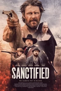 ดูหนังออนไลน์.ดูหนังฟรี.Sanctified (2022)