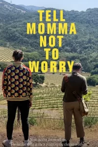 หนังออนไลน์23.หนังใหม่23.Tell Momma Not to Worry (2023)