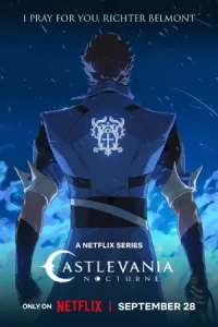 ซีรีย์แอนิเมชั่น,ซีรีย์ใหม่,ซีรีย์การ์ตูน:Castlevania: Nocturne (2023) แคสเซิลเวเนีย: น็อกเทิร์น