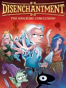 ซีรีย์ใหม่.ซีรีย์ออนไลน์.Disenchantment (2023) ดิสเอนแชนท์เมนต์ เอลฟ์แสบกับเจ้าหญิงสำมะเล (ซีซั่น5)