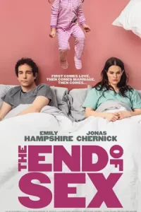 หนังฝรั่ง.หนังใหม่ออนไลน์:The End of Sex (2022)