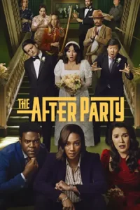 ซีรีย์ออนไลน์23,ซีรีย์ใหม่,เต็มเรื่อง:The Afterparty Season 2 (2023)