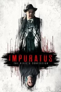 หนังออนไลน์2023-หนังใหม่ดูฟรีที่นี่...Impuratus (2022)