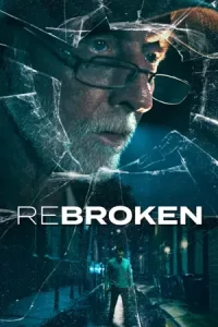 ภาพยนตร์2023-หนังใหม่ดูฟรี...ReBroken (2023)