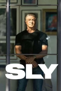 เรื่องราวของภาพยนตร์...Sly (2023) ซิลเวสเตอร์ สตอลโลน