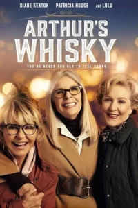 Arthur's Whisky (2024)