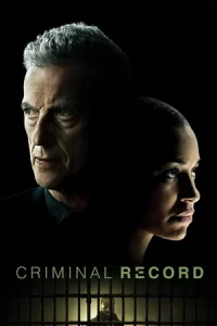 ซีรีย์ระทึกขวัญ เรื่องCriminal Record 2024 ซับไทย ดูซีรีย์ออนๆลน์