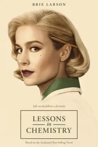 ดูซีรีย์ออนไลน์ เต็มเรื่อง ซีรีย์ใหม่ เรื่อง ..Lessons in Chemistry (2023)