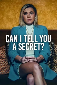 Can I Tell You A Secret (2024)