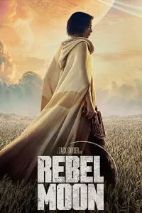 Rebel Moon – Part Two: The Scargiver (2024) Rebel Moon ภาค 2: นักรบผู้ตีตรา