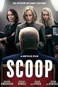 Scoop (2024) สกู๊ปสะเทือนโลก