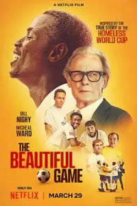 The Beautiful Game (2024) เดอะบิ้วตี้ฟูล เกม