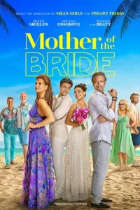 Mother of the Bride (2024) แม่เจ้าสาว