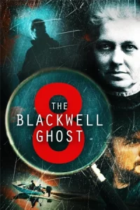 The Blackwell Ghost 8 (2024)