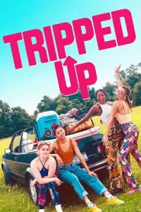 Tripped Up (2023) ทริปต์ อัป