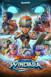 BoBoiBoy Galaxy Windara (2024) โบบอยบอย กาแล็กซี่: วินดารา