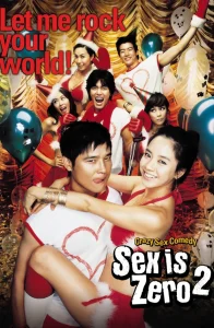 Sex is zero 2 (2007) ปิ๊ด ปี้ ปิ๊ด ยกก๊วนกิ๊กสาว 2