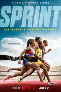 Sprint: The World's Fastest Humans สุดยอดมนุษย์ลมกรด (2024)