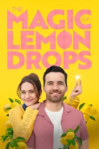 The Magic of Lemon Drops (2024)