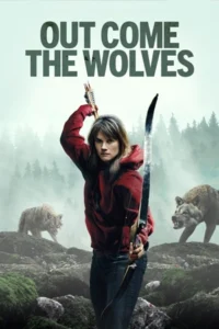 Out Come the Wolves (2024)