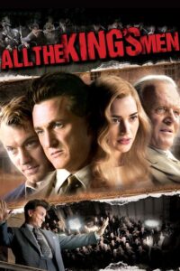 All the King's Men (2006) ชาติบุรุษผู้ยิ่งใหญ่