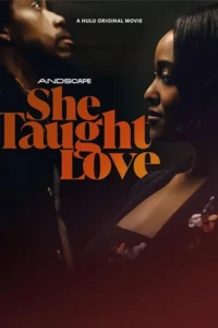 She Taught Love (2024)