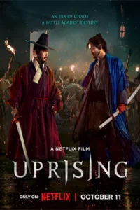 Uprising (2024) กบฏผงาดแผ่นดิน