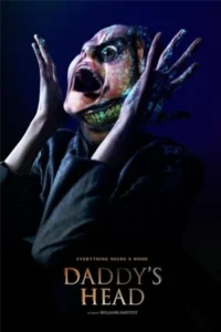 Daddy's Head (2024) ผีหัวพ่อ