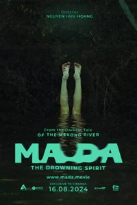 Ma Da: The Drowning Spirit (2024) วิญญาณอาถรรพ์แม่น้ำโขง